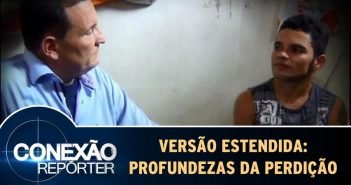 Conexão Repórter: Bastidores Das Prisões Conexão Repórter: Bastidores Das Prisões: Profundezas Da Perdição (Versão Estendida)